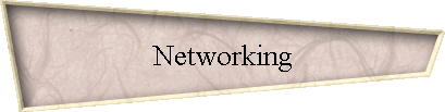 Networking